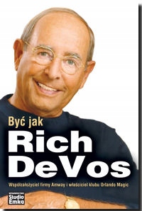 BYĆ JAK RICH DEVOS PAT WILLIAMS,JIM DENNEY