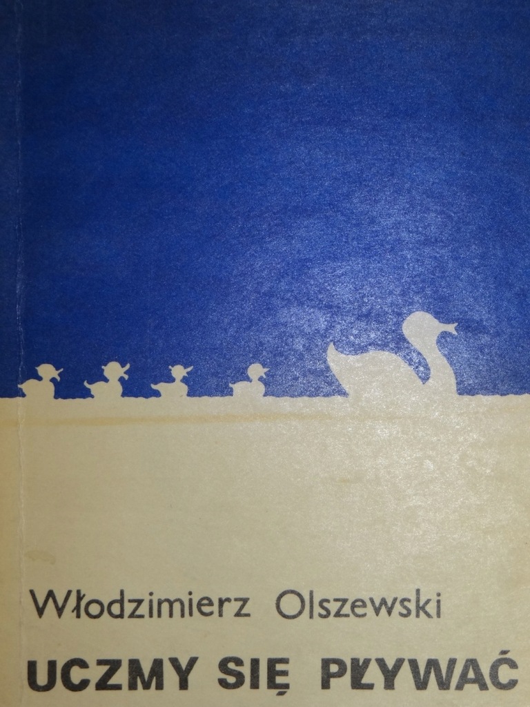 UCZMY SIĘ PŁYWAĆ Olszewski