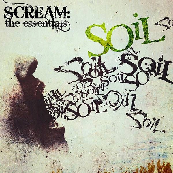 [CD] Soil - Scream: The Essentials