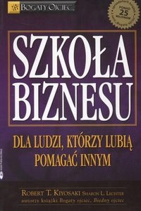 Szkoła biznesu. Dla ludzi, którzy lubią