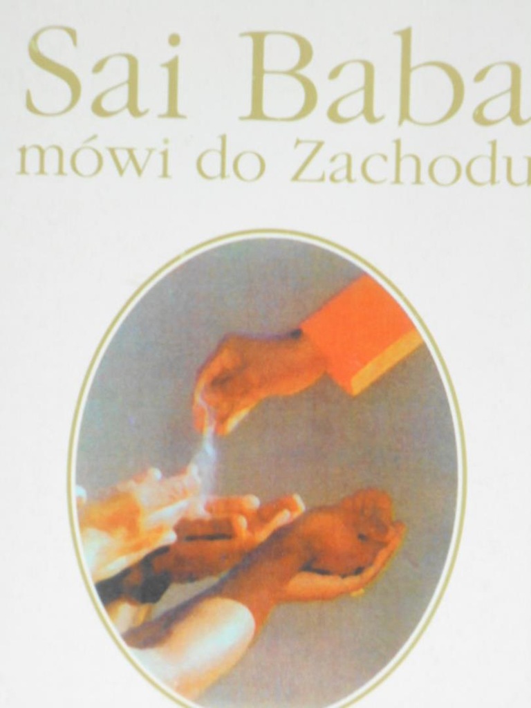 Sai Baba mówi do Zachodu część 1