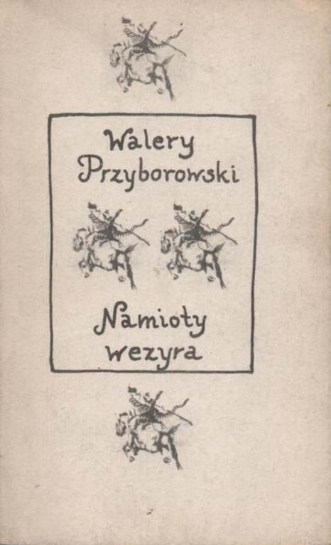 Namioty wezyra Walery Przyborowski