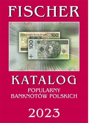 Fischer Katalog banknotów polskich 2023