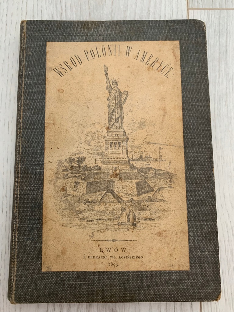 DUNIKOWSKI WŚRÓD POLONII W AMERYCE 1893