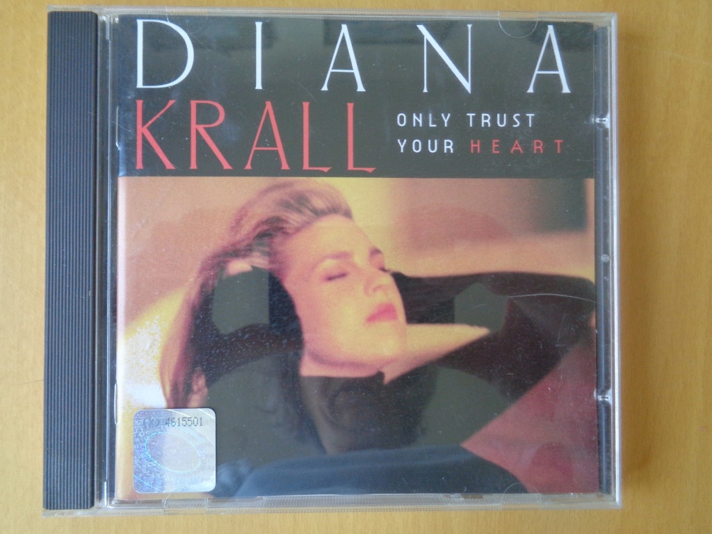 Diana Krall Only trust your heart