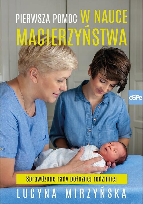 PIERWSZA POMOC W NAUCE MACIERZYŃSTWA LUCY.. EBOOK