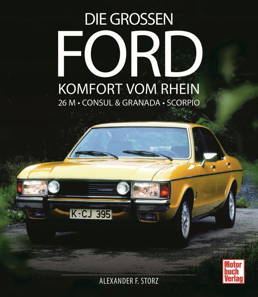 Ford Granada Consul (1972-85) duży album historia