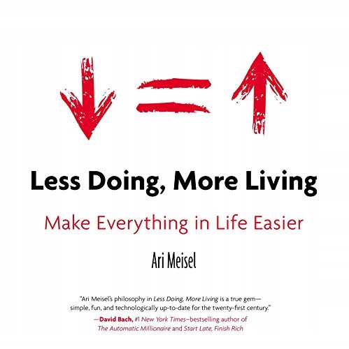 Less Doing More Living Make Everything In Life Eas Oficjalne Archiwum Allegro