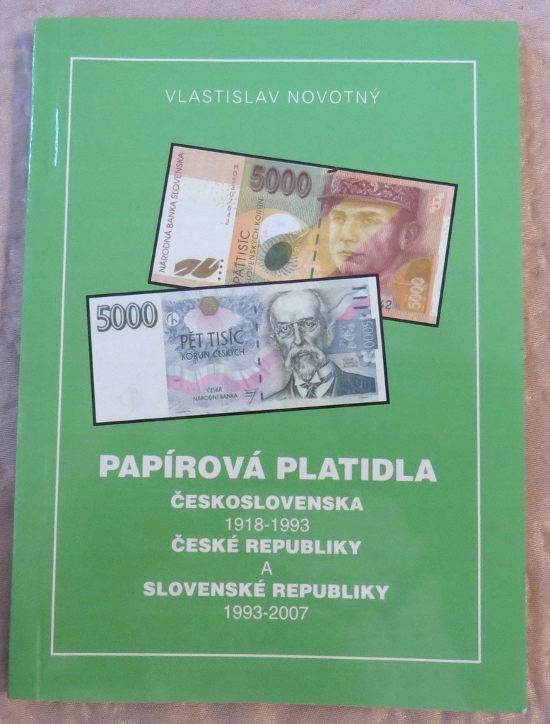 Katalog banknotów CSRS Czech i Słowacji 1918-2007