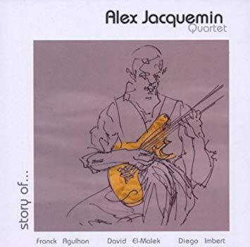 CD Alex Jacquemin Quartet----story of...