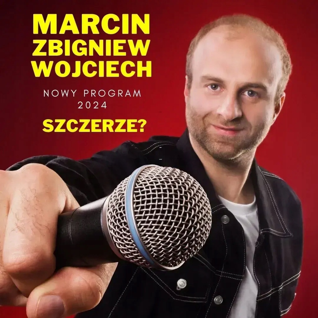 Marcin Zbigniew Wojciech - SZCZERZE?, Gorzów W...