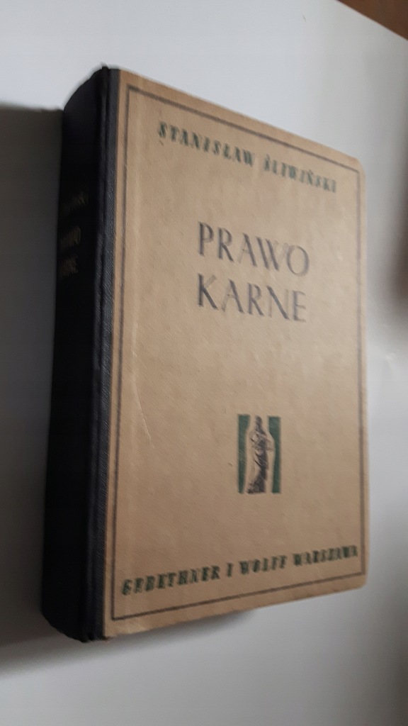 PRAWO KARNE - Stanislaw Sliwinski (1946)