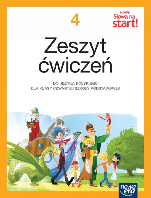 Język polski słowa na start! NEON zeszyt ćwiczeń dla klasy 4 szkoły podstaw