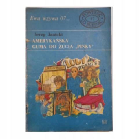 Ewa wzywa 07...Amerykańska guma do żucia Pinky -