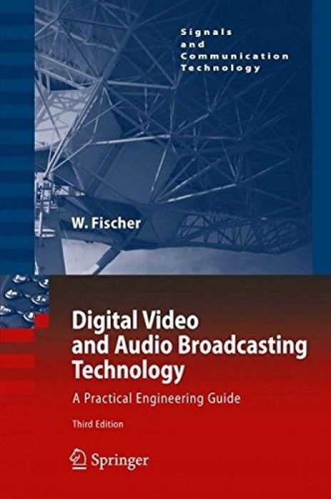 Walter Fischer Digital Video and Audio Broadcastin