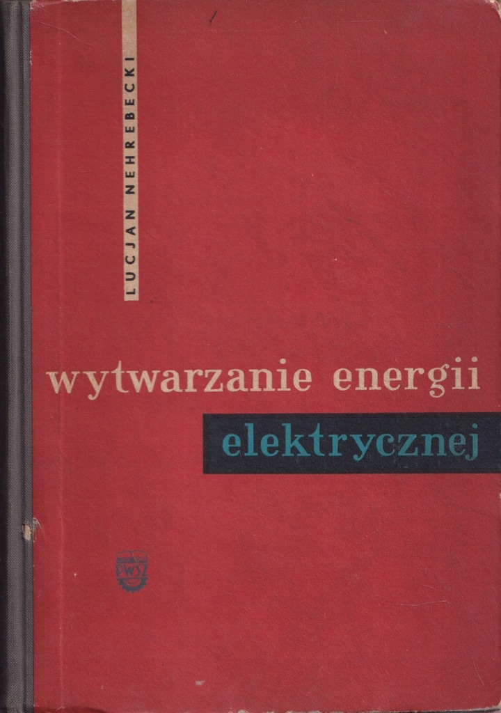 Wytwarzanie energii elektrycznej - Hehrebecki