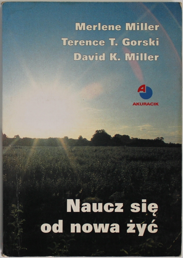 NAUCZ SIĘ OD NOWA ŻYĆ Miller Gorski