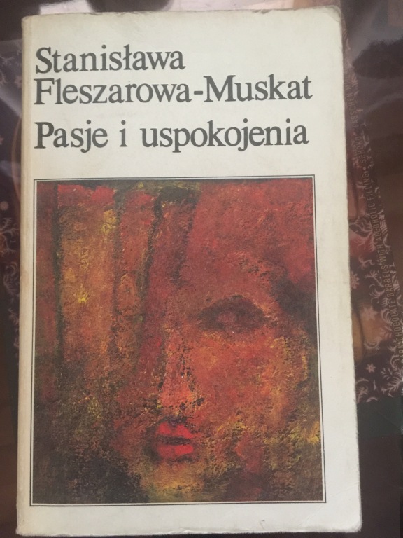 PASJE I USPOKOJENIA FLESZAROWA-MUSKAT 1987