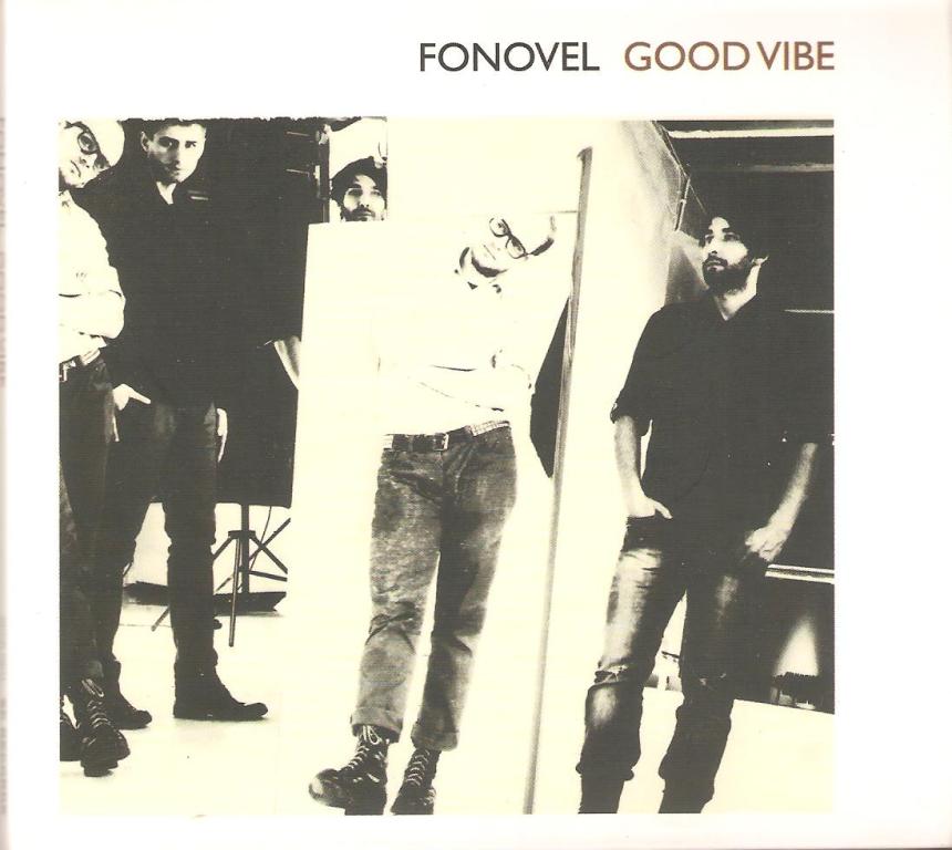 Fonovel, Good Vibe