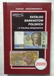 KATALOG BANKNOTÓW POLSKICH PARCHIMOWICZ 2020