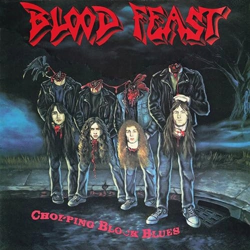 Blood Feast Chopping Block Blues