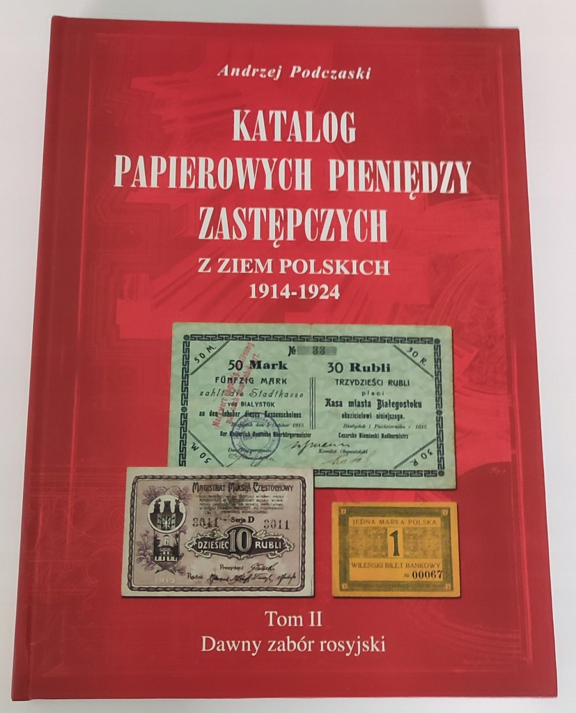 Katalog pieniędzy zastępczych tom II - Podczaski