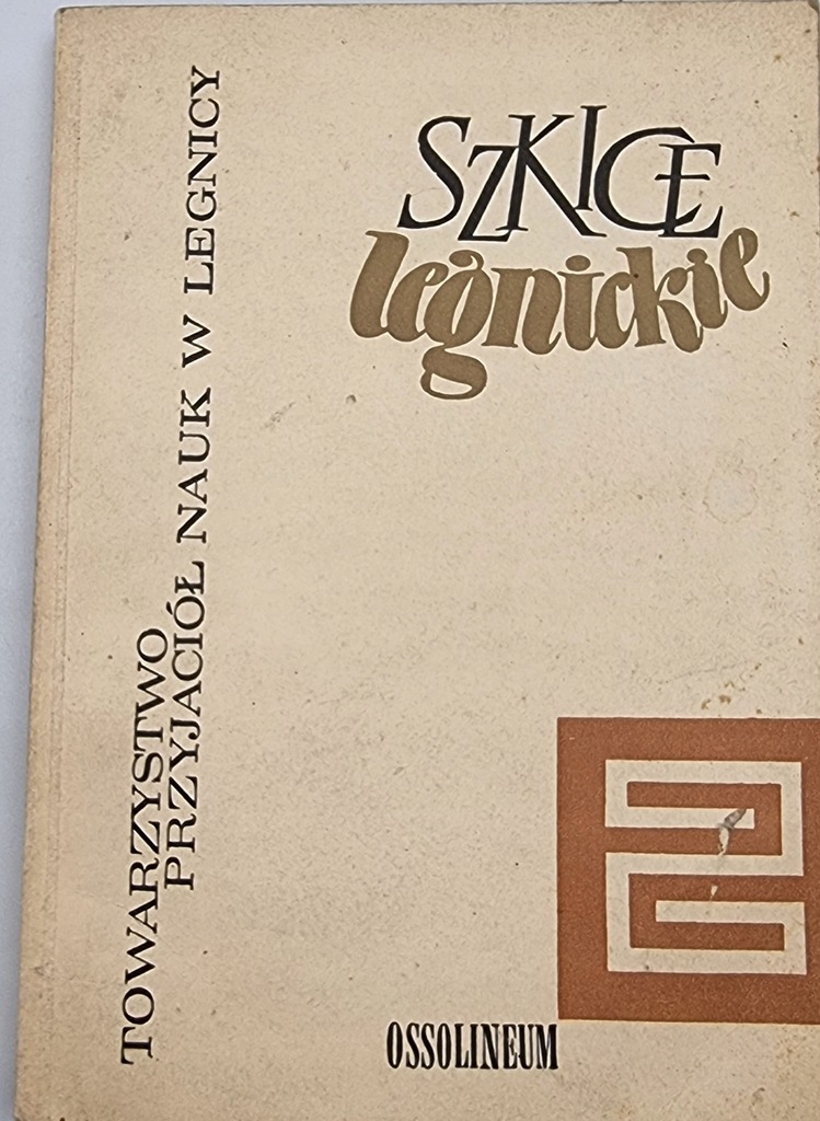 Szkice Legnickie tom 2 1965 Tadeusz Gumiński