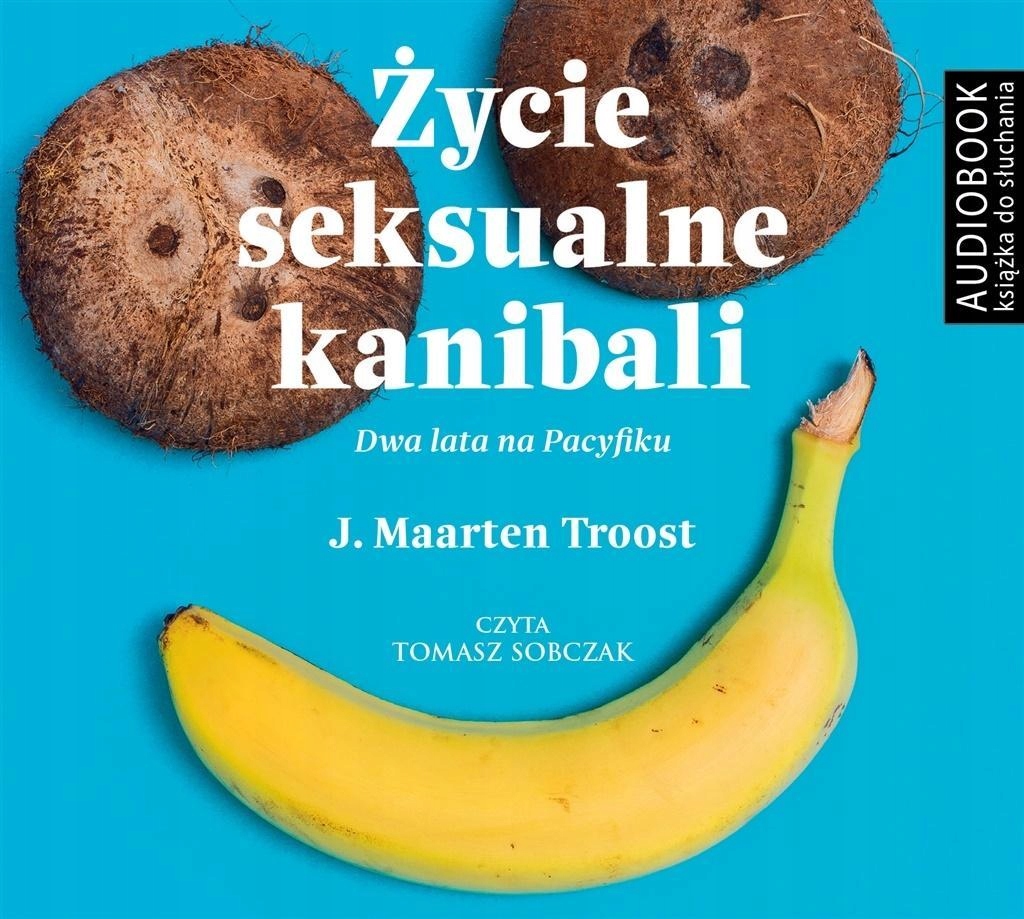 ŻYCIE SEKSUALNE KANIBALI. AUDIOBOOK