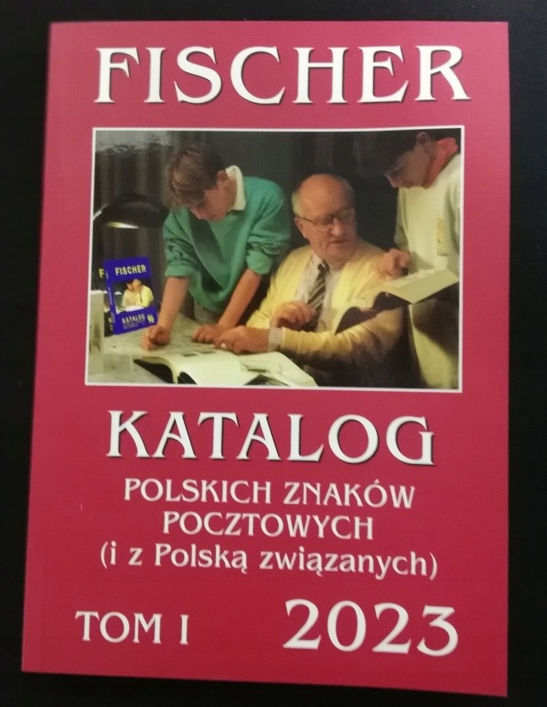 Katalog Polskich Znaczków Fischer 2023 Tom I