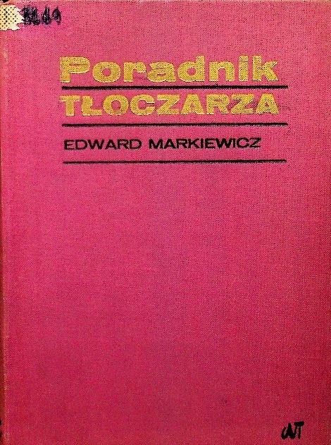 Edward Markiewicz - Poradnik tłoczarza