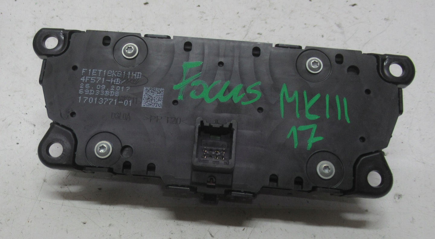 FORD FOCUS MK3 FL 17R control panel RADIA F1ET18K811HD