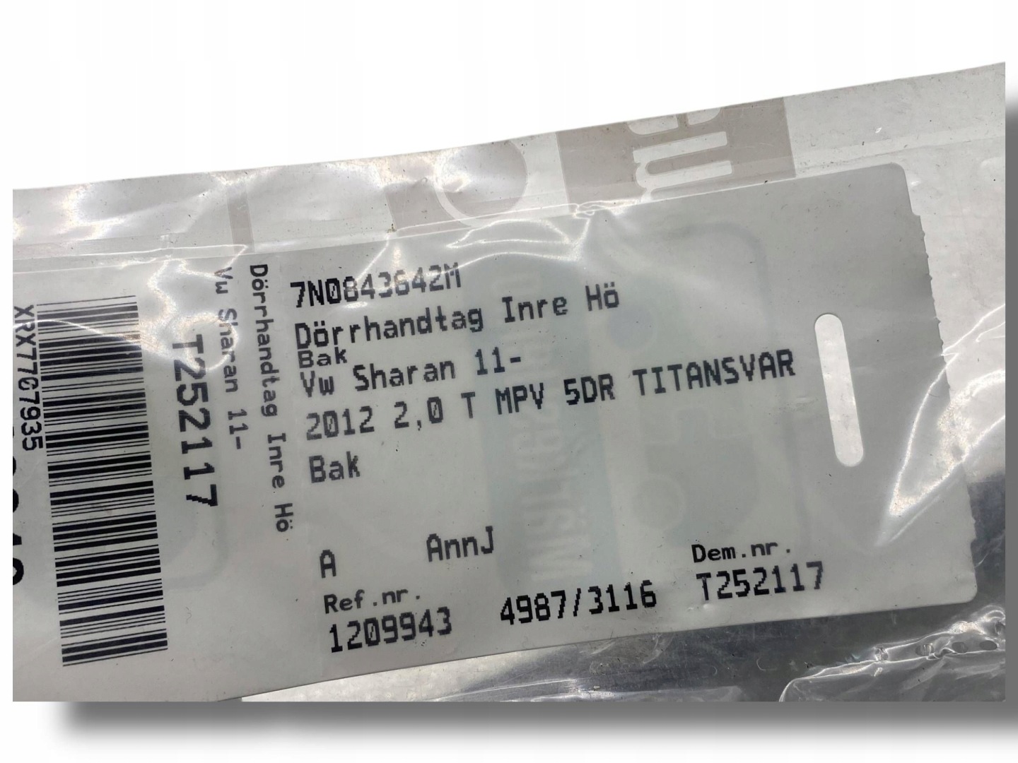 VW SHARAN handle door TYLNYCH 7N0843642 !J