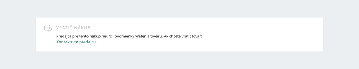 Kedy možnosť Vrátiť nákup nie je pri nákupe k dispozícii