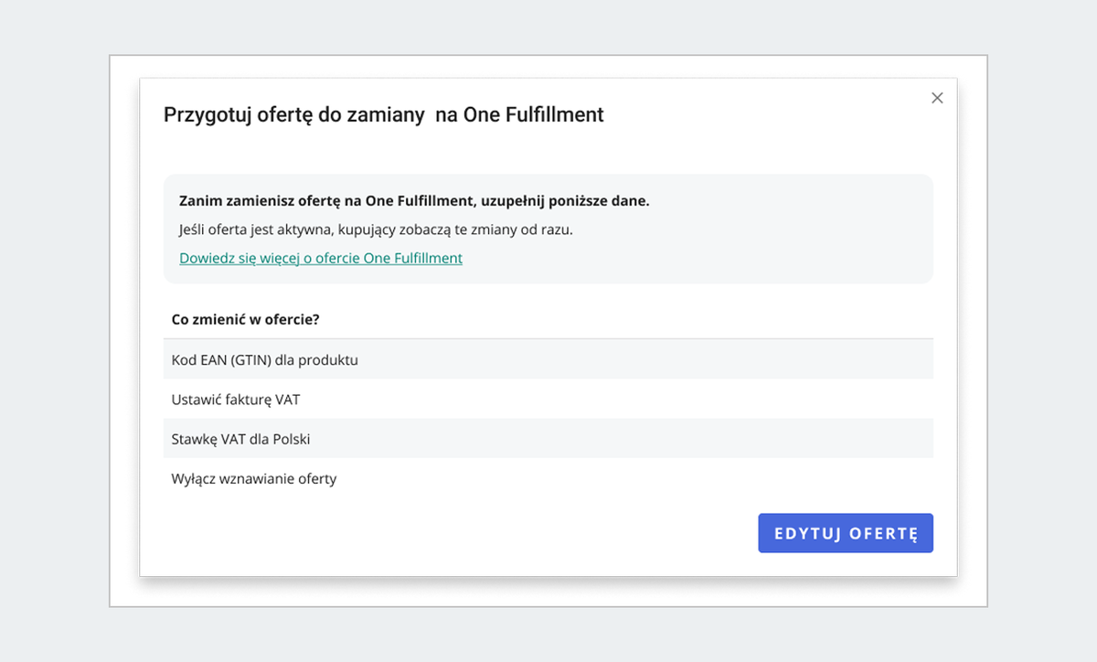 komunikat: przygotuj ofertę do zamiany na One Fulfillment
