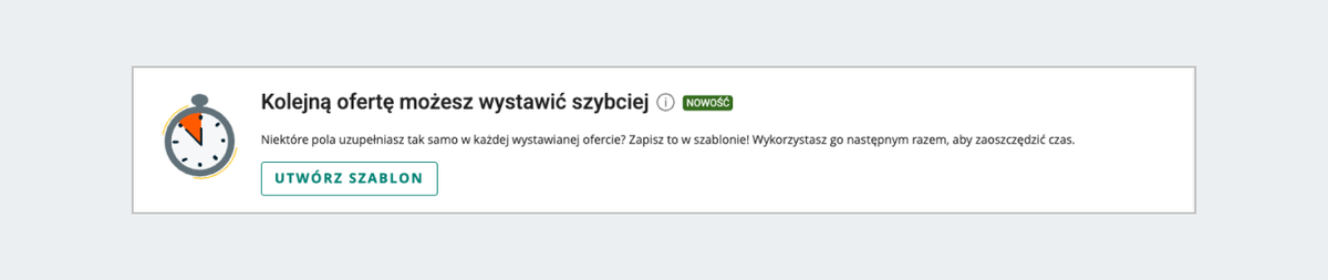 Zrzut ekranu z sekcji "Kolejną ofertę możesz wystawić szybciej". Zawiera krótki opis funkcji szablonów i przycisk [utwórz szablon].