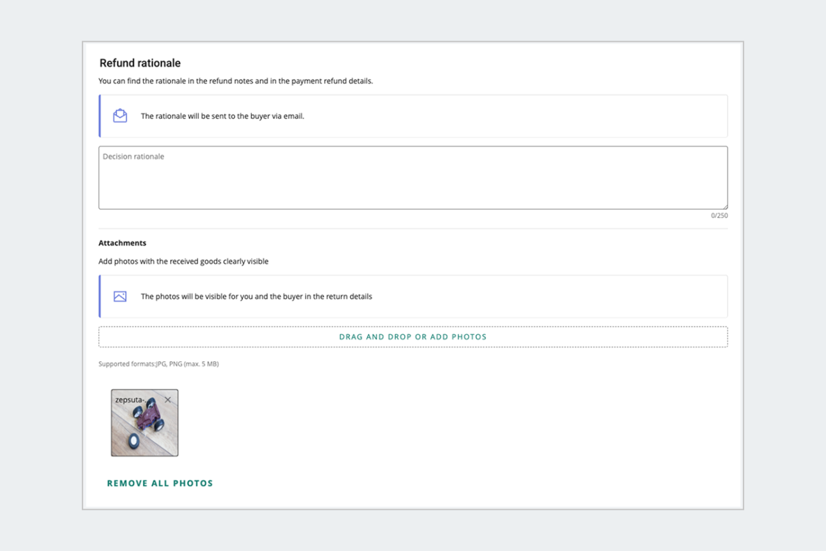 Screenshot: Refund rationale heading in the payment refund form. Below the Decision rationale box, there is an Attachment section with a [drag and drop or add photos] option.