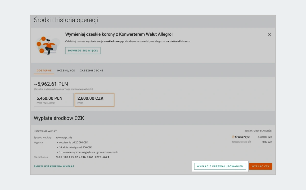 Przycisk [wypłać z przewalutowaniem] w zakładce Środki i historia operacji