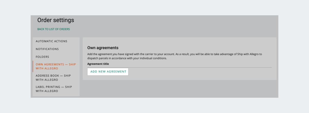 Own agreements in the Order Settings