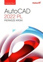 AutoCAD 2022 PL Первые шаги Анджей Пиконь