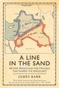  Názov A Line in the Sand: Britain, France and the struggle that shaped the Middle East