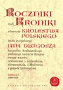  Názov Roczniki czyli Kroniki sławnego Królestwa Polskiego. Księga 9 1300-1370