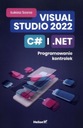 Visual Studio 2022, C# i .NET. Programowanie Język publikacji polski