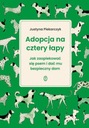 Adopcja na cztery łapy, Justyna Piekarczyk Nośnik książka papierowa