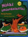  Názov Nóżki śmierdziuszki