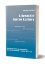 Literackie lustro kultury Literatura polska w ćw. Waga produktu z opakowaniem jednostkowym 0.365 kg
