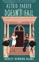 Astrid Parker Doesn't Fail Ashley Herring Blake