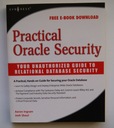 Practical Oracle Security: Your Unauthorized