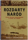 ROZDARTY NARÓD - GEORGE F. CHOLEWCZYNSKI Rok wydania 2006