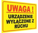 Знак «УСТРОЙСТВО НЕ РАБОТАЕТ»