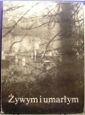 «Живые и мертвые», Ежи Будзишевский [1988]